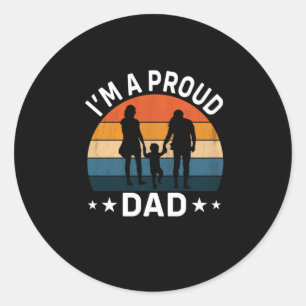 Father's Day I Am A Proud Dad Classic Round Sticker