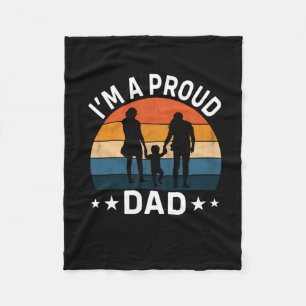 Father's Day I Am A Proud Dad Fleece Blanket