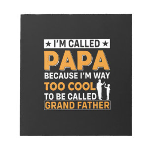Father's Day I Am Called Papa Notepad