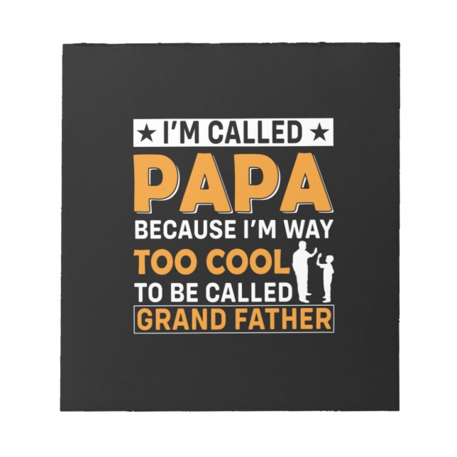 Father's Day I Am Called Papa Notepad (Front)