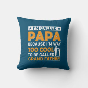 Father's Day I Am Called Papa Throw Pillow