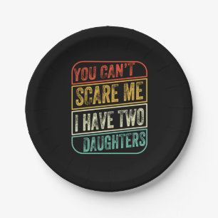 Father's Day I Have Two Daughters Paper Plate