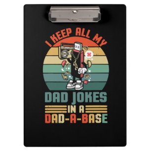 Father's Day I Keep All My Daddy Jokes Clipboard