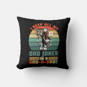 Father's Day I Keep All My Daddy Jokes Throw Pillow
