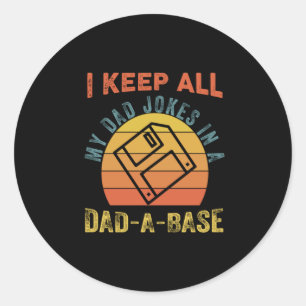 Father's Day I Keep All My Father Jokes Classic Round Sticker