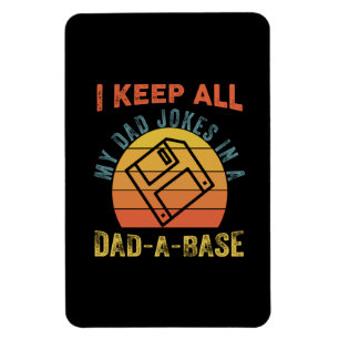 Father's Day I Keep All My Father Jokes Magnet