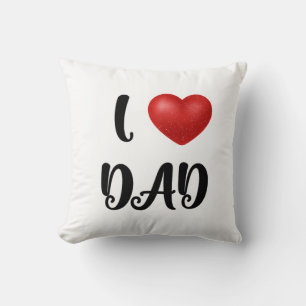Father's Day I Love Dad Heart Explosion Gift  Throw Pillow