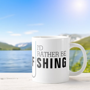Father's Day I'd Rather Be Fishing Large Coffee Mug