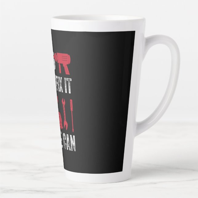 Father's Day If Dad Can Not Fix Latte Mug (Right)