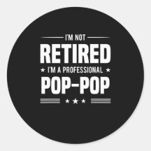 Father's Day | Im A Professional Pop Pop