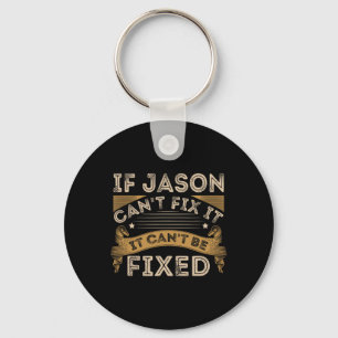 Fathers Day Jason Quote Keychain