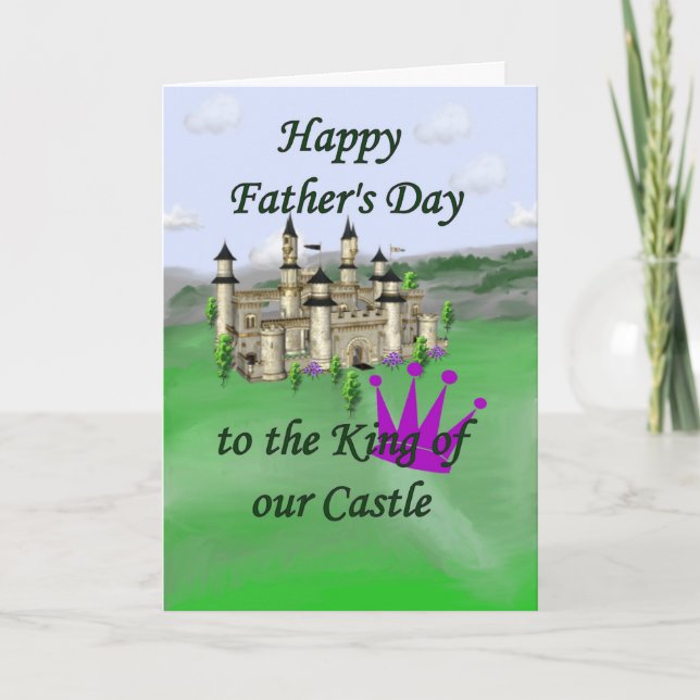 Fathers Day King of Castle Card (Front)
