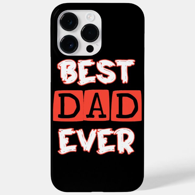 Fathers day love Best Dad Ever - Stylish Tribute t Case-Mate iPhone Case (Back)
