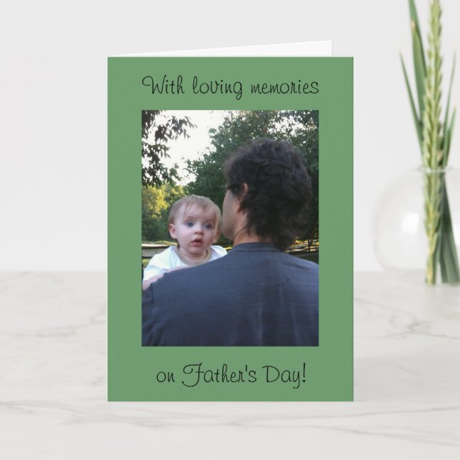 Father's Day Loving Memories PHOTO Card (Front)