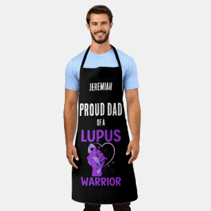 Father's Day LUPUS WARRIOR Proud Dad  Apron