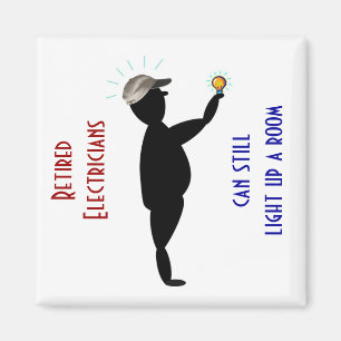 Father's Day Magnet: Retired Electricians - Magnet