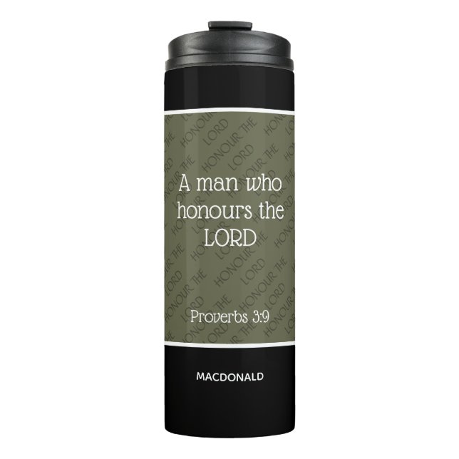 Father's Day MAN WHO HONORS THE LORD Personalized Thermal Tumbler (Front)