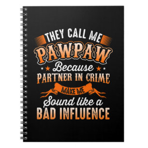 Father's Day   Mens They Call Me Pawpaw Notebook