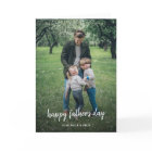 Father's Day | Modern Script Stylish Dad Photo