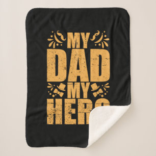 Father's Day My Dad My Hero Sherpa Blanket