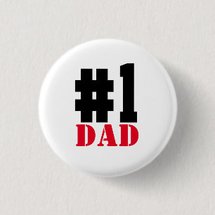 Father's Day Number 1 Dad 1 Inch Round Button