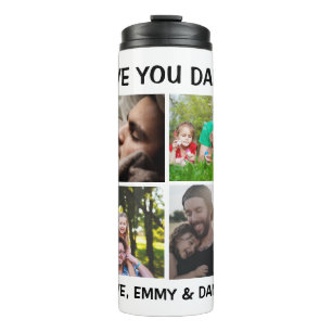 Father's Day or Birthday Gift   Love You Daddy   Thermal Tumbler