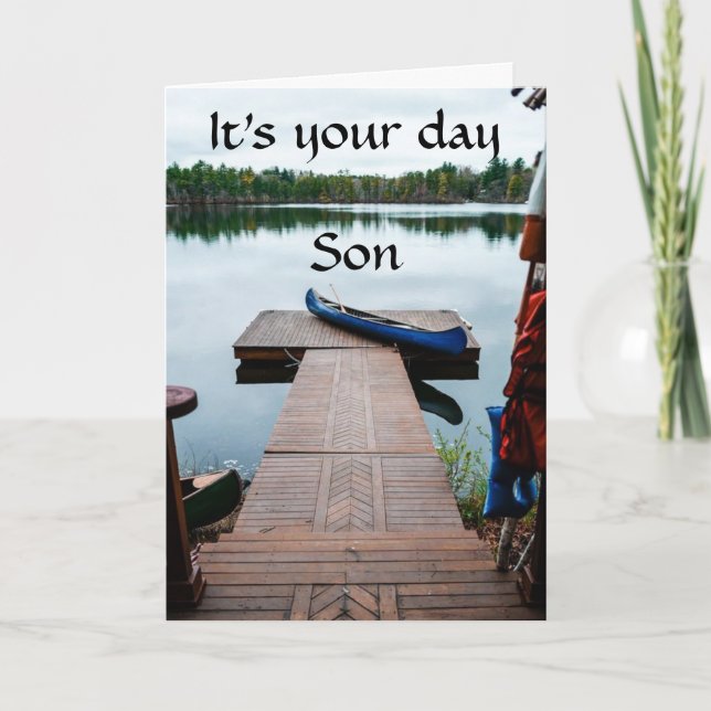 FATHER'S DAY OR SON''S BIRTHDAY.....JUST FOR "SON" CARD (Front)