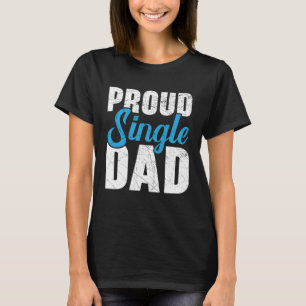 Fathers Day Papa Best Dad Ever Fatherhood Daddy  1 T-Shirt