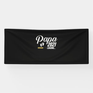 Father's Day   Papa Loading 2021 First Time Father Banner