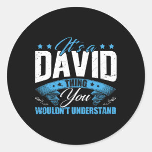 Fathers Day Personalized David Name Birthday Classic Round Sticker