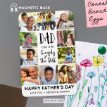Father's Day Photo Collage Personalized Magnet<br><div class="desc">Father's Day keepsake photo magnet featuring an easy-to-upload photo collage template with 10 pictures, a modern typography title design that says DAD, YOU ARE SIMPLY THE BEST and personalized with your custom text below (the sample shows HAPPY FATHER'S DAY and names). ASSISTANCE: For help with design modification or personalization, colour...</div>