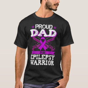 Father's Day Proud Dad Epileptic Warrior Epileptic T-Shirt