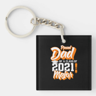 Father's Day   Proud Dad Of A Class of 2021 Keychain