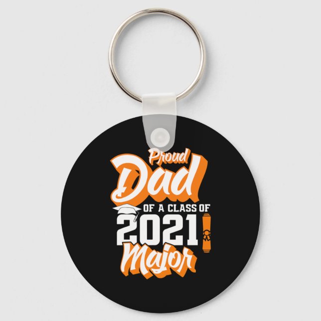 Father's Day | Proud Dad Of A Class of 2021 Keychain (Front)