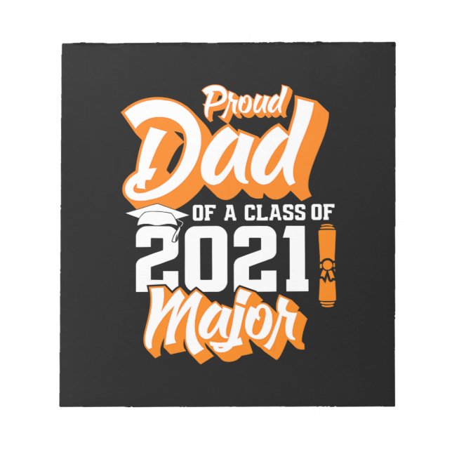 Father's Day | Proud Dad Of A Class of 2021 Notepad (Front)