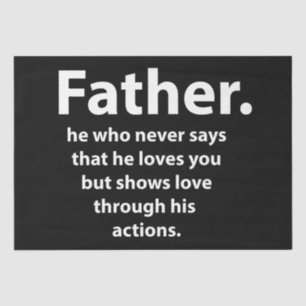 Fathers Day Quote Typography Happy Fathers Day Tissue Paper