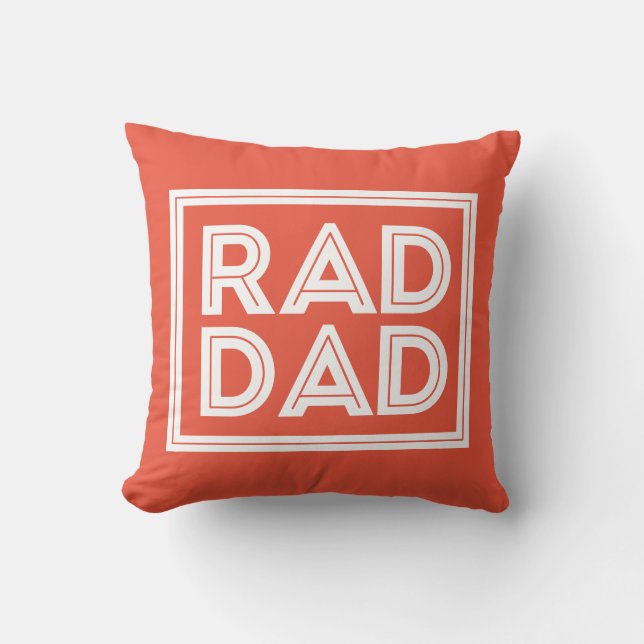 Father's Day - Rad Dad Throw Pillow (Front)