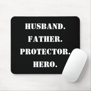 Father's Day Stencil Husband Father Protector Hero Mouse Pad