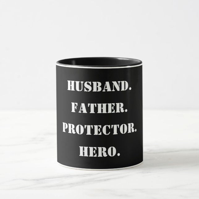 Father's Day Stencil Husband Father Protector Hero Mug (Center)