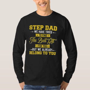 Fathers Day Stepdad from Stepdaughter Stepson T-Shirt