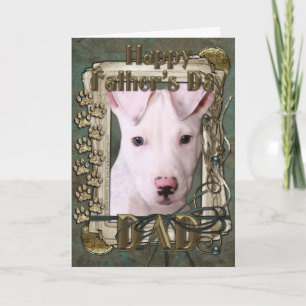 Fathers Day - Stone Paws - Pitbull Puppy - Petey Card