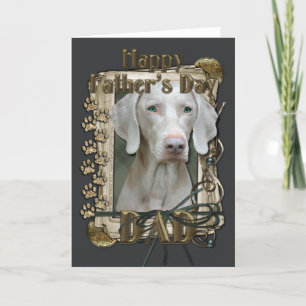 Fathers Day - Stone Paws - Weimeraner Card