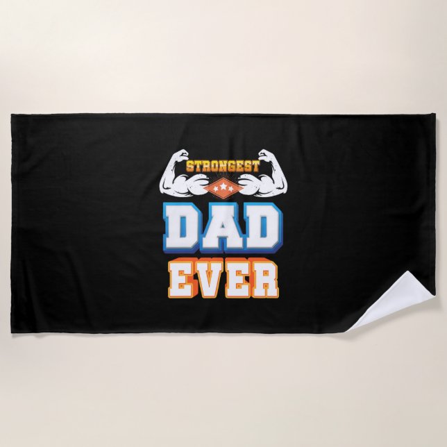 Father's Day | Strongest Dad Ever Beach Towel (Front)