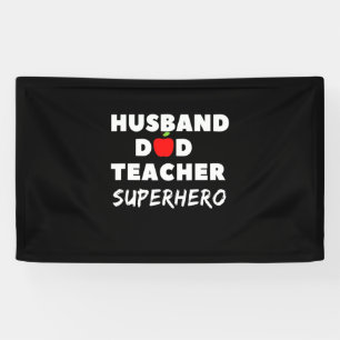 Father's Day   Super Husband Dad Teacher Banner