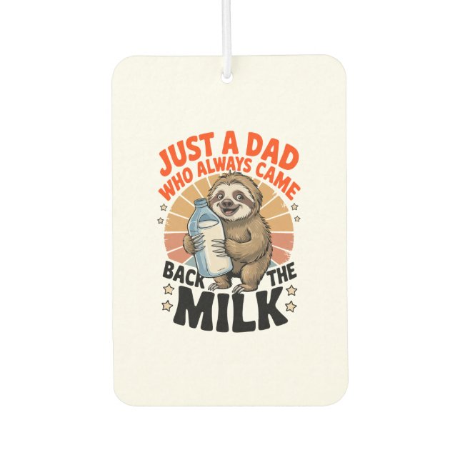 father's day t shirt with sloth air freshener (Front)