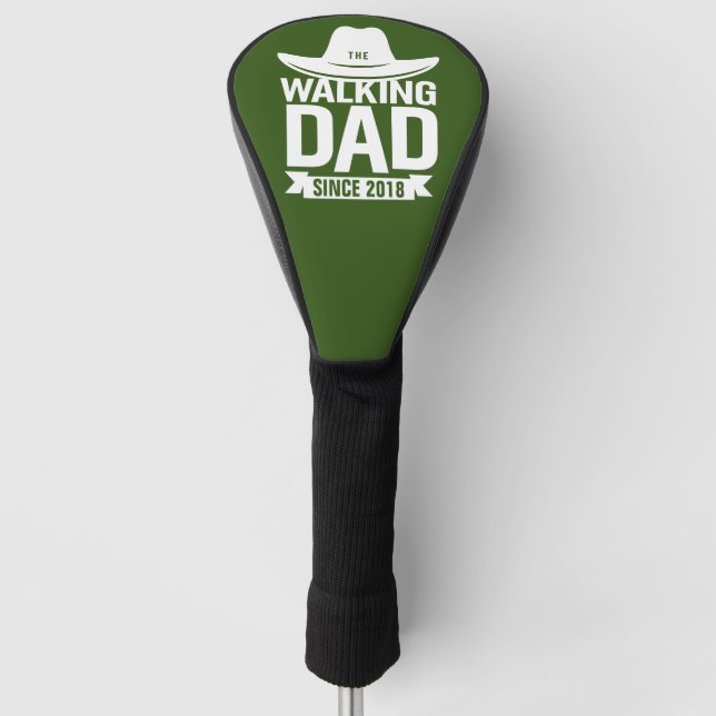 Father's Day - The Walking Dad Since… Golf Head Cover (Front)