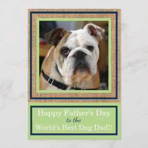 Father's Day World's Best Dog Dad Custom Photo Card