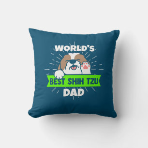 Father's Day Worlds Best Shih Tzu Dog Dad Throw Pillow