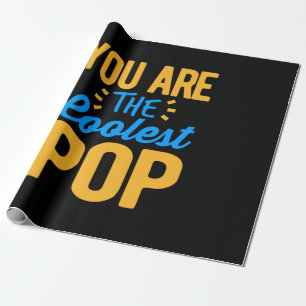 Father's Day You Are The Coolest Father Wrapping Paper