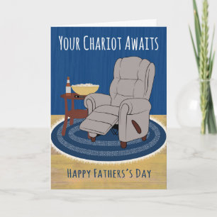 Fathers Day Your Chariot Awaits Card